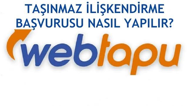 Web Tapu Taşınmaz İlişkendirme Başvurusu Nasıl Yapılır?