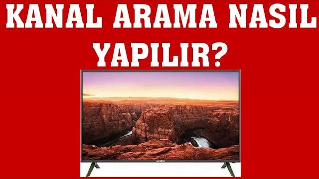 Weston TV Kanal Arama Nasıl Yapılır?