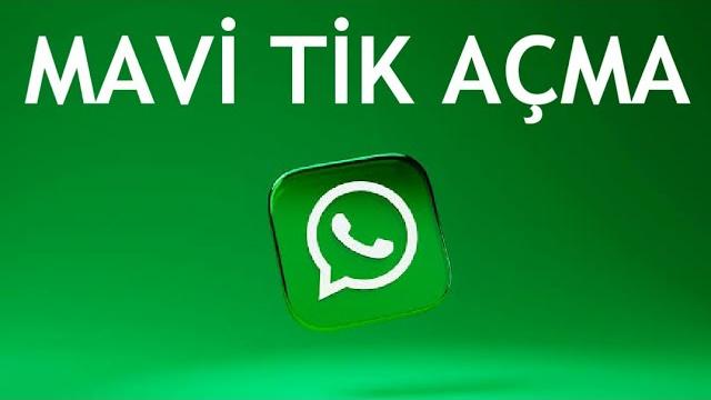 Whatsapp Mavi Tik Açma Nasıl Yapılır?