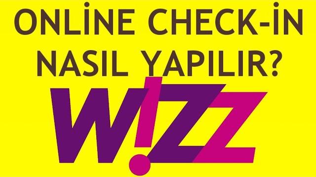 Wizz Air Online Check-İn Nasıl Yapılır?