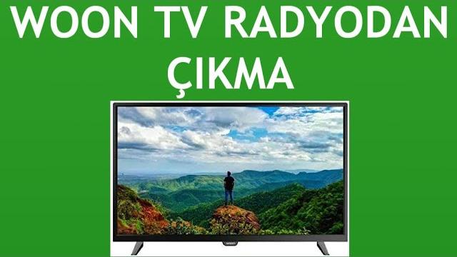 Woon TV Radyodan Çıkma Nasıl Yapılır?