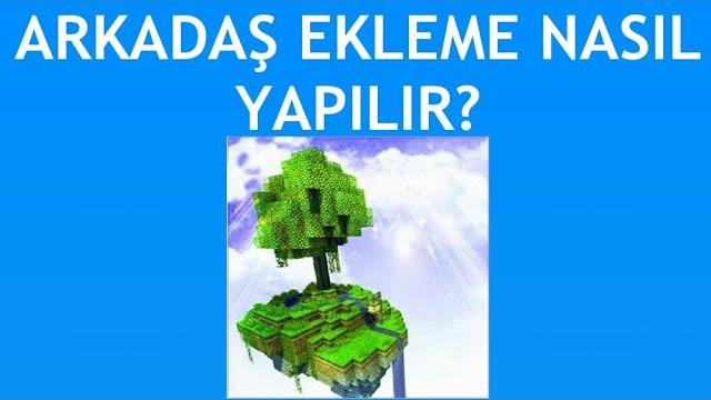 World Survival Arkadaş Ekleme Nasıl Yapılır?