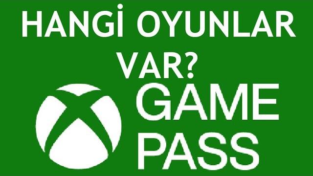 Xbox Game Pass Hangi Oyunlar Var?