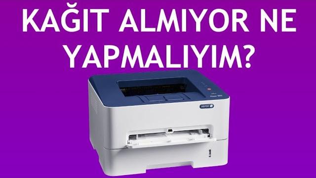 Xerox Yazıcı Kağıt Almıyor Ne Yapmalıyım?