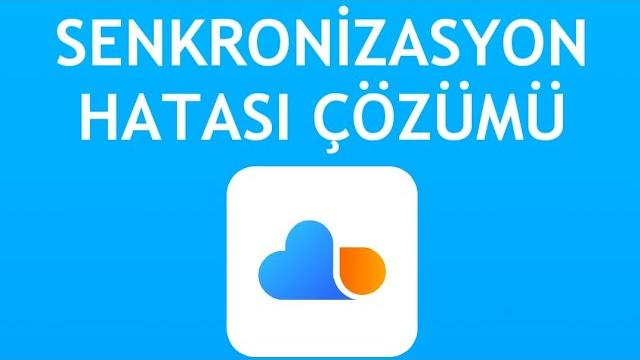 Xiaomi Cloud Senkronizasyon Hatası Çözümü