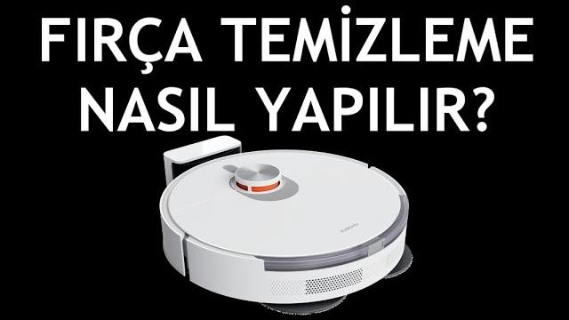 Xiaomi Robot Süpürge Fırça Temizleme Nasıl Yapılır?