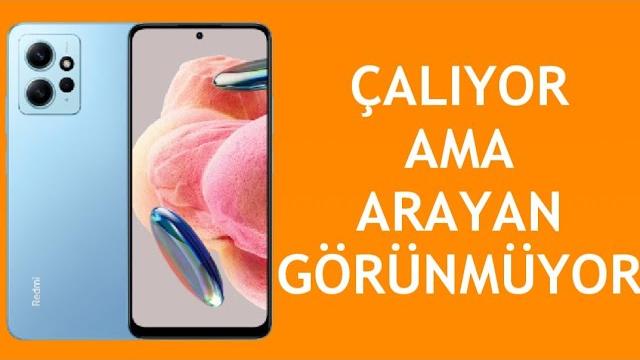 Xiaomi Telefon Çalıyor Ama Arayan Görünmüyor Sorunu Çözümü