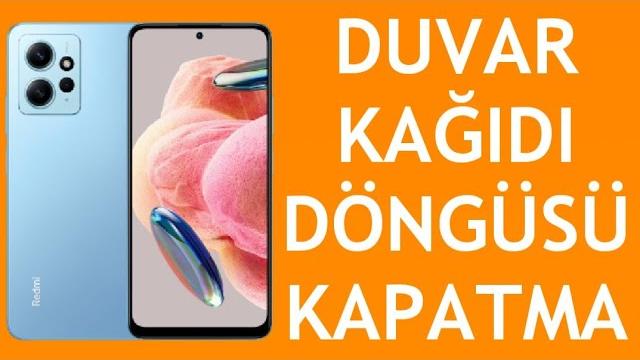 Xiaomi Telefon Duvar Kağıdı Döngüsü Nasıl Kapatılır?