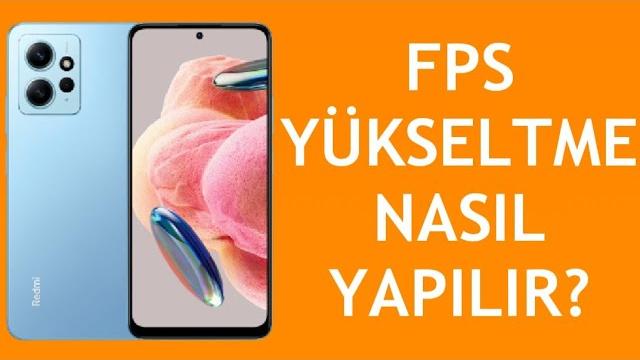 Xiaomi Telefon Fps Yükseltme Nasıl Yapılır?