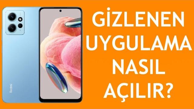 Xiaomi Telefon Gizlenen Uygulama Nasıl Açılır?
