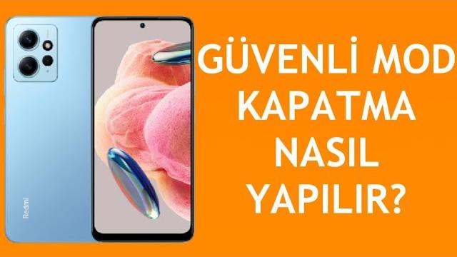 Xiaomi Telefon Güvenli Mod Kapatma Nasıl Yapılır?