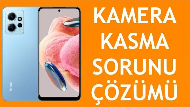 Xiaomi Telefon Kamera Kasma Sorunu Çözümü