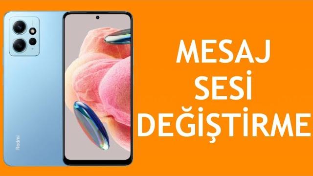 Xiaomi Telefon Mesaj Sesi Değiştirme Nasıl Yapılır?