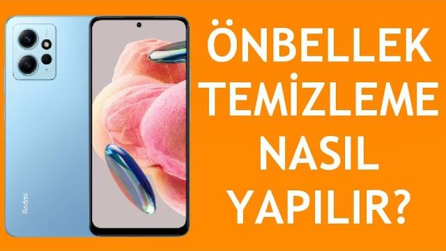 Xiaomi Telefon Önbellek Temizleme Nasıl Yapılır? Verileri Silme