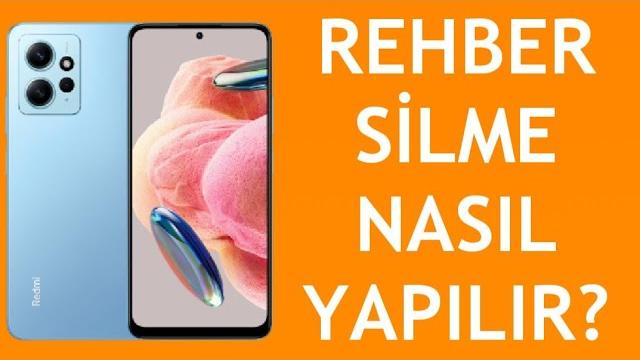 Xiaomi Telefon Rehber Silme Nasıl Yapılır?