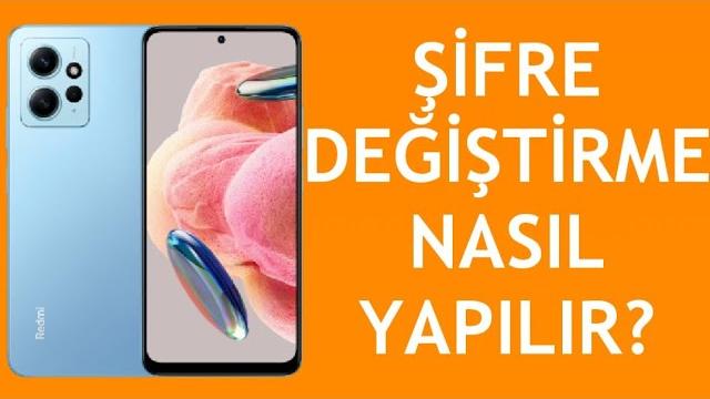 Xiaomi Telefon Şifre Değiştirme Nasıl Yapılır?