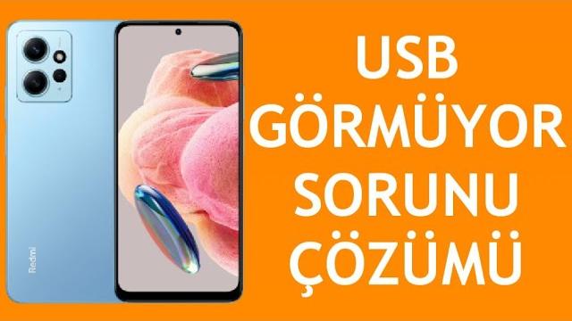 Xiaomi Telefon Usb Görmüyor Sorunu Çözümü