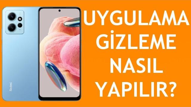 Xiaomi Telefon Uygulama Gizleme Nasıl Yapılır?