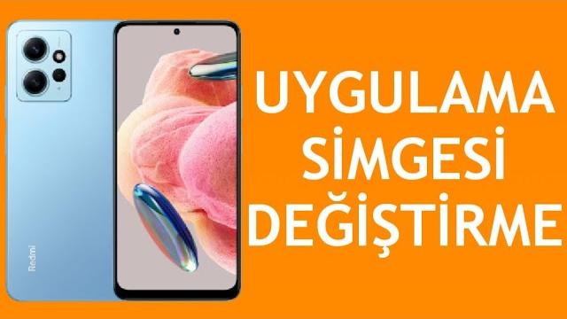 Xiaomi Telefon Uygulama Simgesi Değiştirme Nasıl Yapılır?