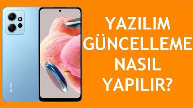 Xiaomi Telefon Yazılım Güncelleme Nasıl Yapılır?
