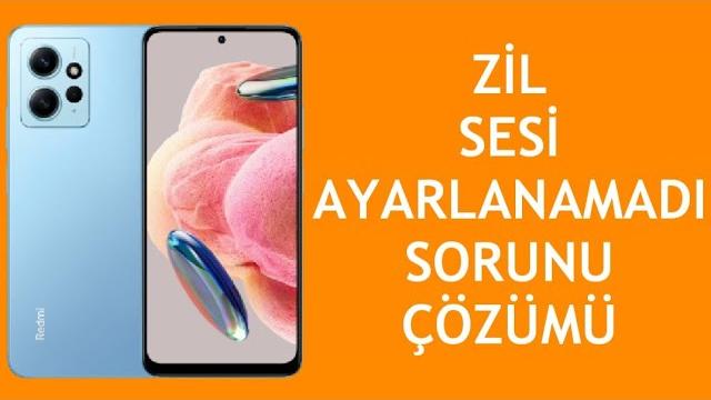 Xiaomi Telefon Zil Sesi Ayarlanamadı Sorunu Çözümü