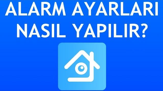 Xmeye Alarm Ayarları Nasıl Yapılır?