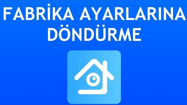 Xmeye Fabrika Ayarlarına Döndürme Nasıl Yapılır?