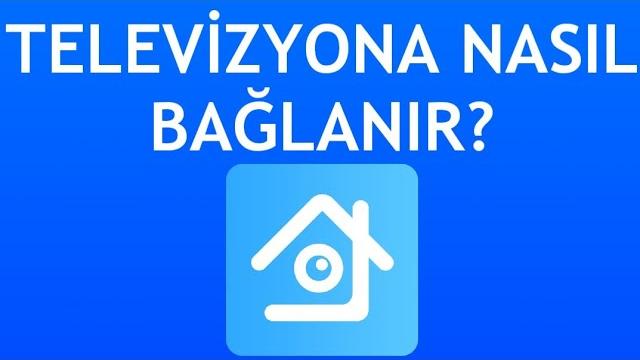 Xmeye Televizyona Nasıl Bağlanır?