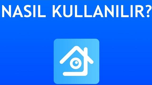 Xmeye Uygulaması Nasıl Kullanılır?