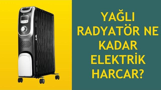 Yağlı Radyatör Ne Kadar Elektrik Harcar?