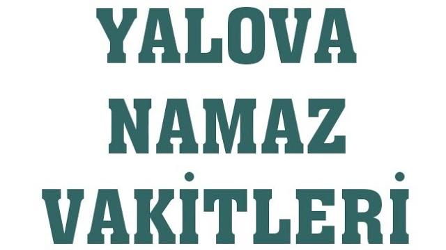 Yalova Namaz Vakitleri