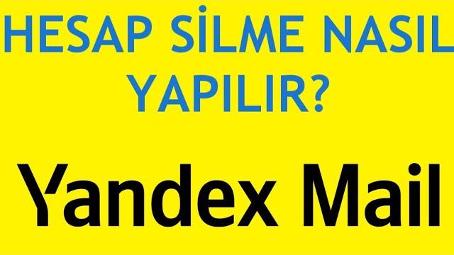 Yandex Mail Hesap Silme Nasıl Yapılır?