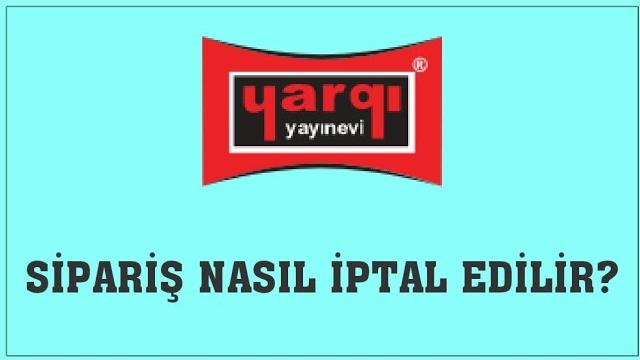 Yargı Yayınevi Sipariş Nasıl İptal Edilir? Sipariş İptal Etme