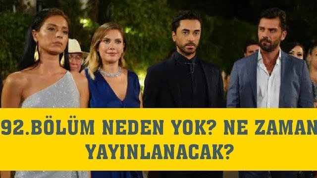 Yasak Elma 92.Bölüm Ne Zaman Yayınlanacak? Fragman Neden Yok?