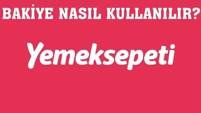 Yemeksepeti Bakiye Nasıl Kullanılır?