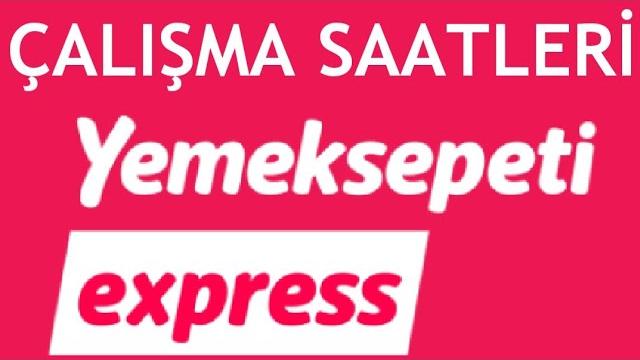 Yemeksepeti Express Çalışma Saatleri Nedir?