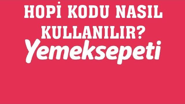Yemeksepeti Hopi Kodu Nasıl Kullanılır?