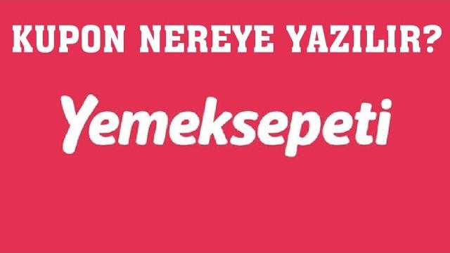 Yemeksepeti Kupon Nereye Yazılır?