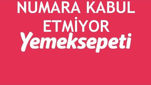 Yemeksepeti Numara Kabul Etmiyor Ne Yapmalıyım?
