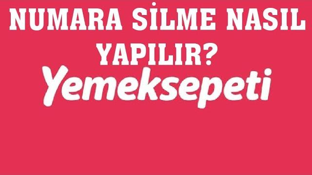 Yemeksepeti Numara Silme Nasıl Yapılır?