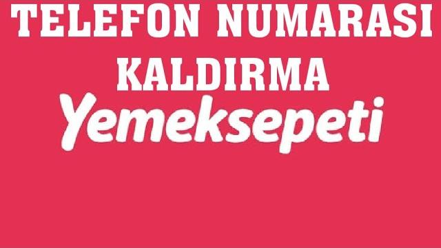 Yemeksepeti Telefon Numarası Kaldırma
