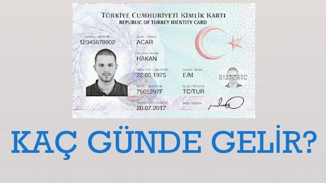 Yeni Kimlik Kaç Günde Gelir?