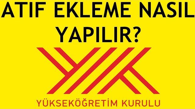 Yöksis Atıf Ekleme Nasıl Yapılır?