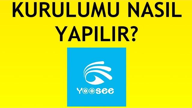 Yoosee Kamera Kurulumu Nasıl Yapılır?