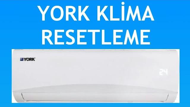 York Klima Resetleme Nasıl Yapılır?