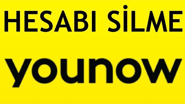 Younow Hesabı Silme Nasıl Yapılır?