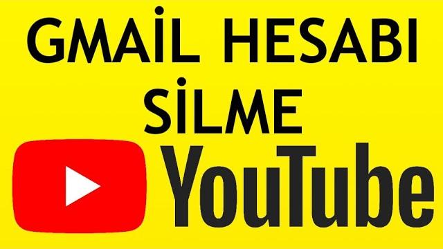 Youtube Gmail Hesabı Silme Nasıl Yapılır?