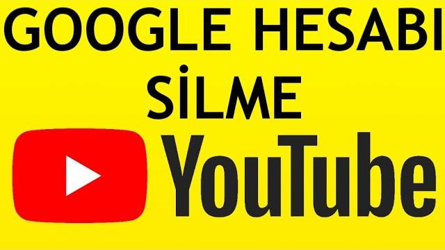 Youtube Google Hesabı Silme Nasıl Yapılır?