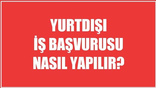 Yurtdışı İş Başvurusu Nasıl Yapılır?