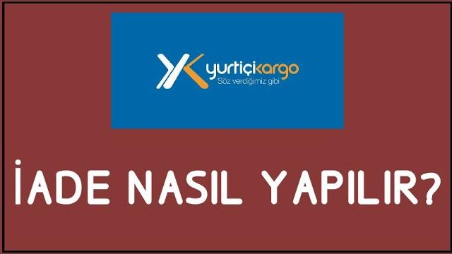 Yurtiçi Kargo İade Nasıl Yapılır? İade İşlemleri